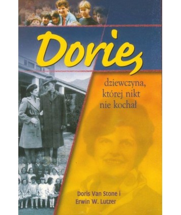 Dorie, dziewczyna, której nikt nie kochał