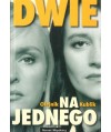 Dwie na jednego