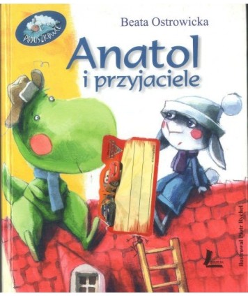 Anatol i przyjaciele