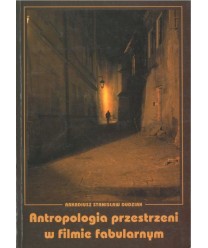 Antropologia przestrzenie w filmie fabularnym