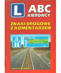 Znaki drogowe z komentarzem