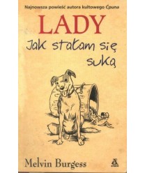 Lady. Jak stałam się suką