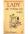 Lady. Jak stałam się suką
