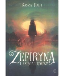 Zefiryna i księga uroków