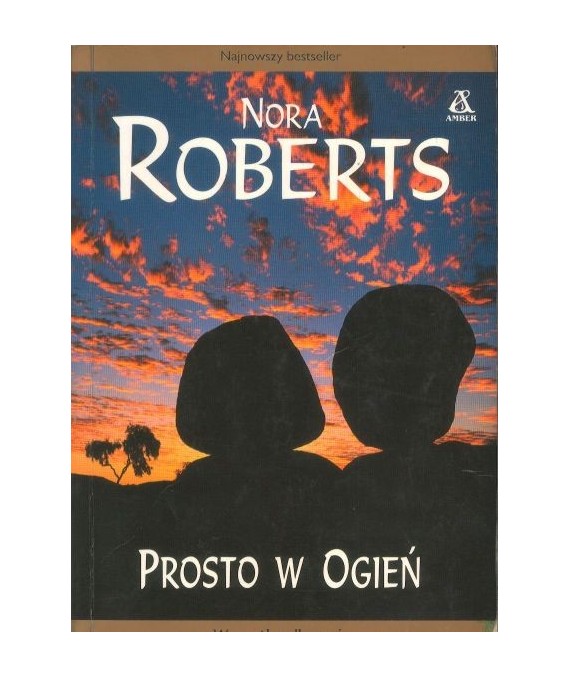 Prosto w ogień