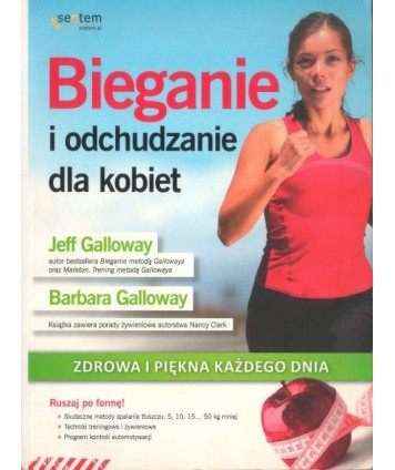 Bieganie i odchudzanie dla kobiet. Zdrowa i piękna każdego dnia
