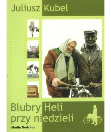 Blubry Heli przy niedzieli