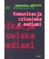 Komunikacja człowieka z mediami