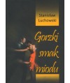 Gorzki smak miodu