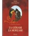 Za górami za morzami
