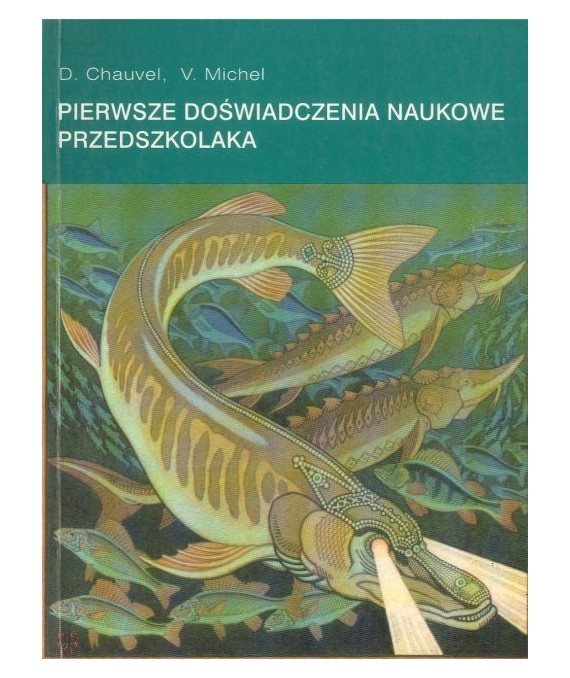 Pierwsze doświadczenia naukowe przedszkolaka