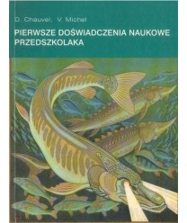 Pierwsze doświadczenia naukowe przedszkolaka