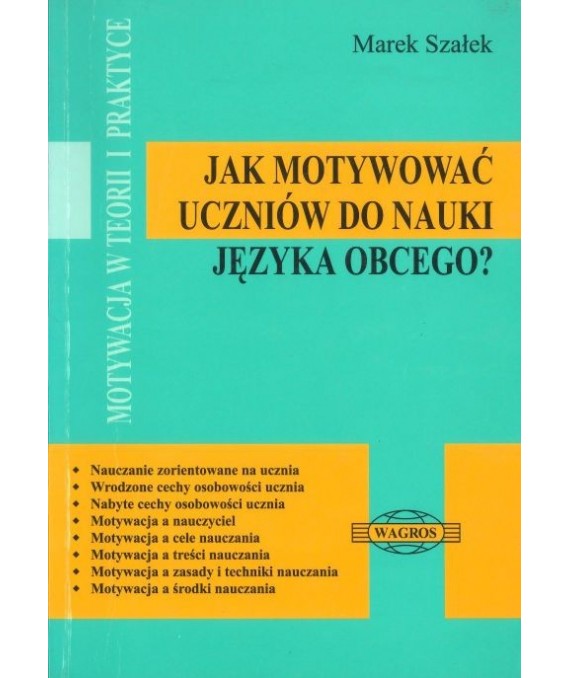 Jak motywować uczniów do nauki języka obcego