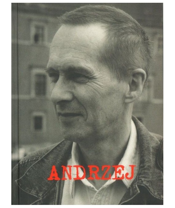 Andrzej. Andrzej K. Waśkiewicz we wspomnieniach