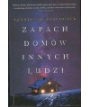 Zapach domów i innych ludzi