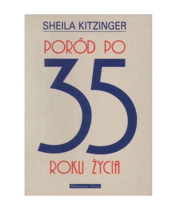 Poród po 35 roku życia