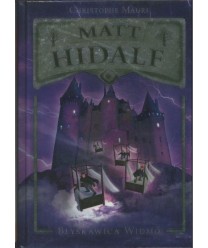 Matt Hidalf. Błyskawica widmo