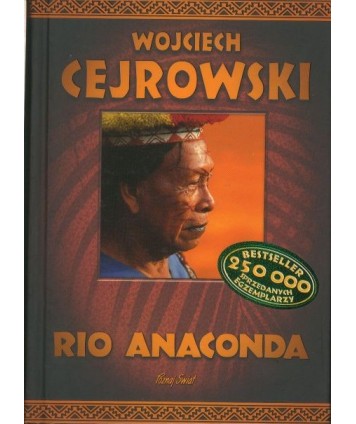 Rio Anaconda. Gringo i ostatni szaman plemienia Carapana