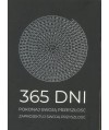 365 dni. Pokonaj swoją przeszłość, zaprojektuj swoją przyszłość