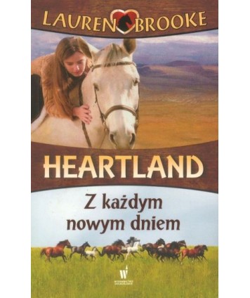 Heartland. Z każdym nowym dniem