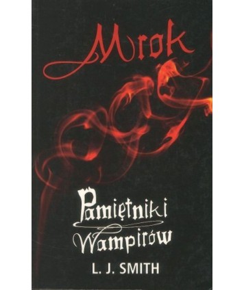 Pamiętniki wampirów. Mrok