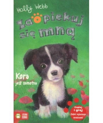 Zaopiekuj się mną. Kora jest samotna