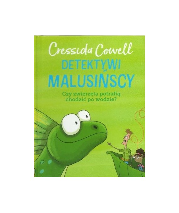 Detektywi Malusińscy. Czy zwierzęta potrafią chodzić po wodzie?