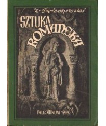 Sztuka romańska z 74 ilustracjami