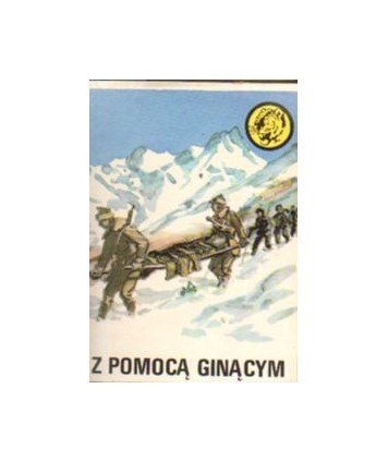 Z pomocą ginącym