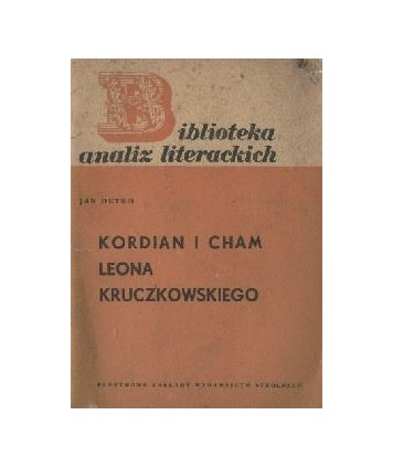 Kordian i cham Leona Kruczkowskiego