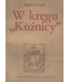 W kręgu “Kuźnicy“. Dyskusje krytycznoliterackie lat 1945-1948