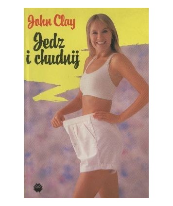 Jedz i chudnij