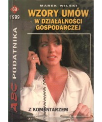 Wzory umów w działalności gospodarczej z komentarzem