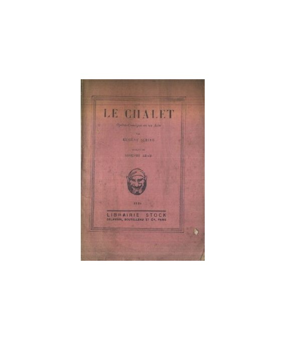 Le Chalet. Opéra-Comique