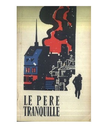 Le pere tranquille
