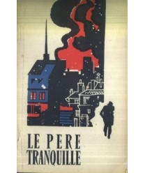 Le pere tranquille