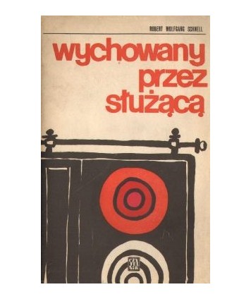Wychowany przez służącą