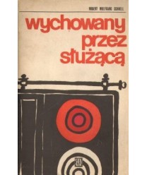 Wychowany przez służącą