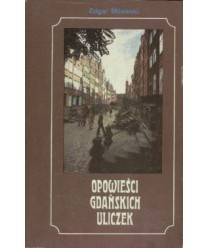 Opowieści gdańskich uliczek