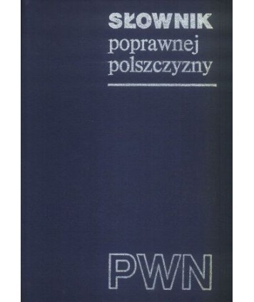 Słownik poprawnej polszczyzny