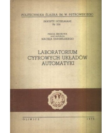 Laboratorium cyfrowych układów automatyki