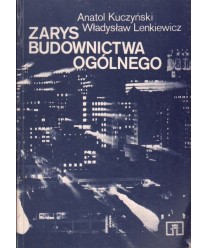 Zarys budownictwa ogólnego. Podręcznik dla ZSZ