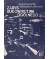 Zarys budownictwa ogólnego. Podręcznik dla ZSZ