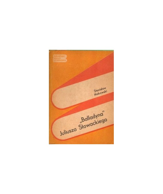 Balladyna Juliusza Słowackiego