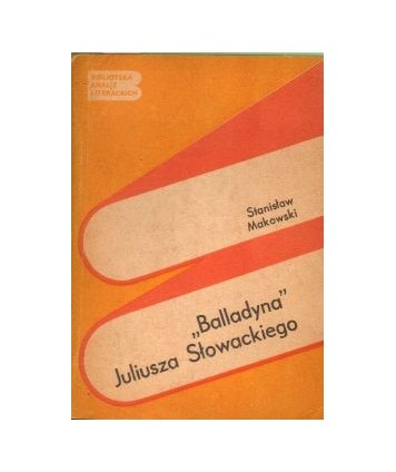 Balladyna Juliusza Słowackiego