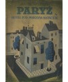 Paryż hotel pod pięknym słońcem. Powieść