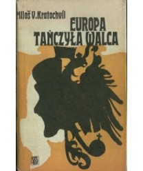 Europa tańczyła walca