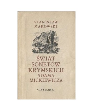 Świat sonetów krymskich Adama Mickiewicza