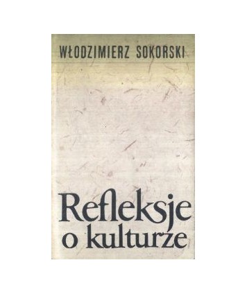 Refleksje o kulturze. Literatura i sztuka trzydziestopięciolecia