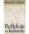 Refleksje o kulturze. Literatura i sztuka trzydziestopięciolecia